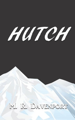 Hutch by Davenport, M. R.