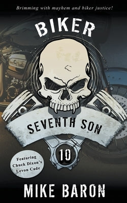 Seventh Son: A Men's Adventure Series by Baron, Mike