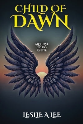 Child Of Dawn by Anne Lee, Leslie