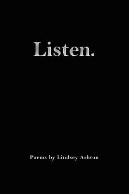 Listen by Ashton, Lindsey