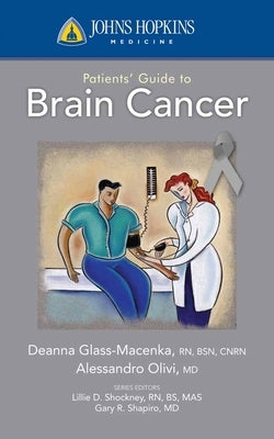 Patients' Guide to Brain Cancer by Glass Macenka, Deanna