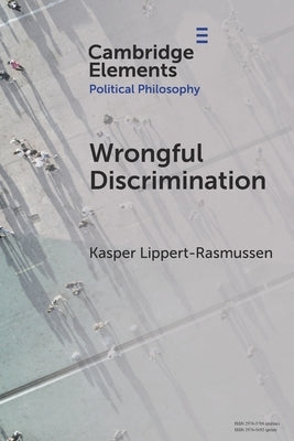 Wrongful Discrimination by Lippert-Rasmussen, Kasper