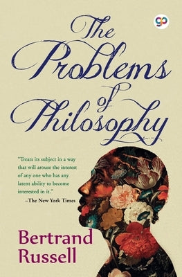 The Problems of Philosophy by Russell, Bertrand