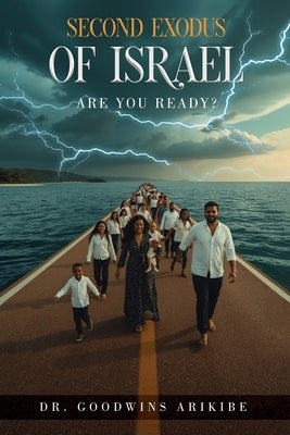 Second Exodus of Yisrayah by Arikibe, Goodwins