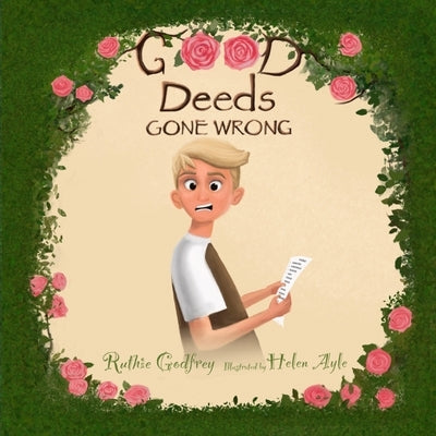 Good Deeds Gone Wrong by Godfrey, Ruth