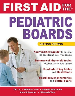 First Aid for the Pediatric Boards by Le, Tao