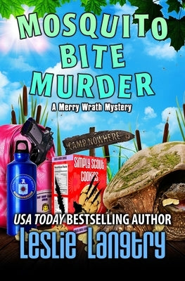Mosquito Bite Murder by Langtry, Leslie
