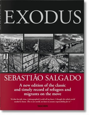 Salgado, Exodus by Taschen