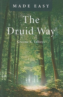 The Druid Way by Talboys, Graeme