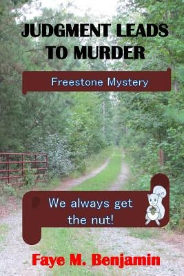 Judgment Leads to Murder by Benjamin, Faye M.