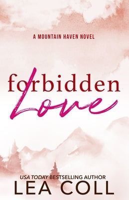 Forbidden Love by Coll, Lea