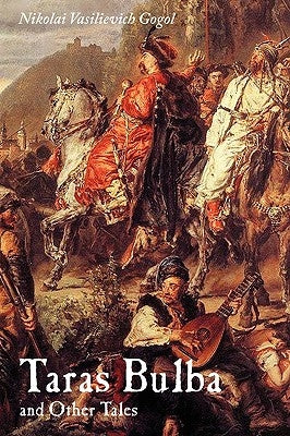 Taras Bulba and Other Tales, Large-Print Edition by Gogol, Nikolai Vasilievich