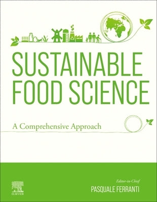 Sustainable Food Science: A Comprehensive Approach by Ferranti, Pasquale
