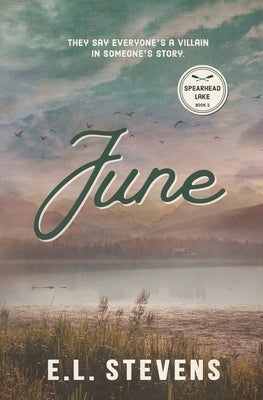 June: Jess' Story by Stevens, E. L.