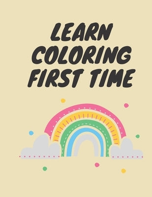 Learn coloring First time: Easy coloring shapes for kindergarten children by Idlam, Hamza
