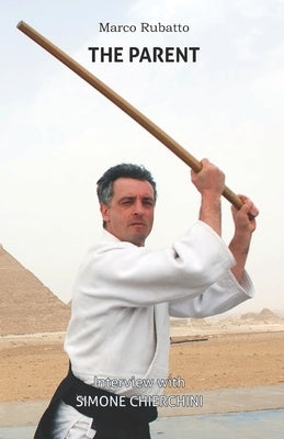 The Parent: Interview with Simone Chierchini by Chierchini, Simone