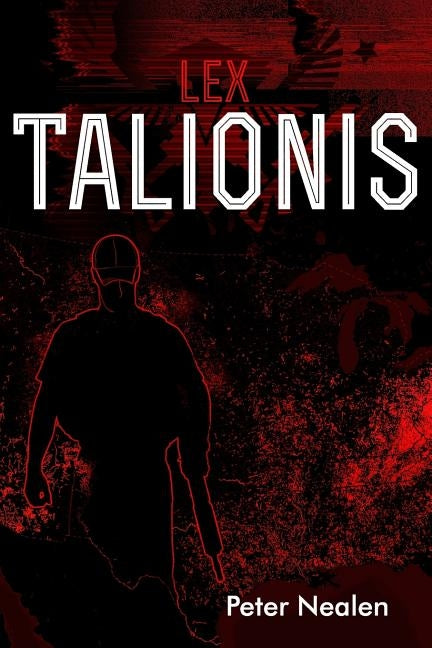 Lex Talionis by Nealen, Peter