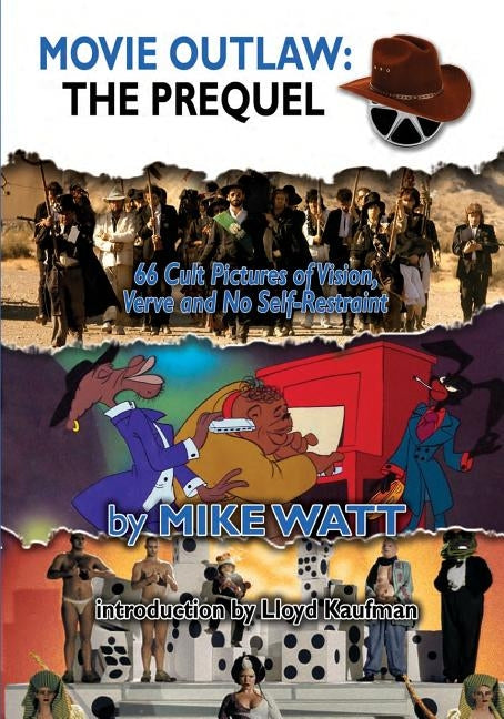 Movie Outlaw: The Prequel by Thome, Terry