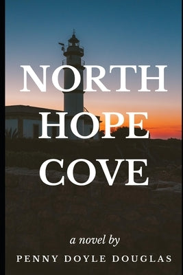 North Hope Cove by Doyle Douglas, Penny