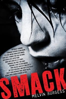 Smack by Burgess, Melvin