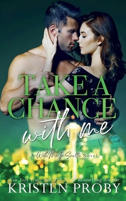 Take A Chance With Me by Proby, Kristen