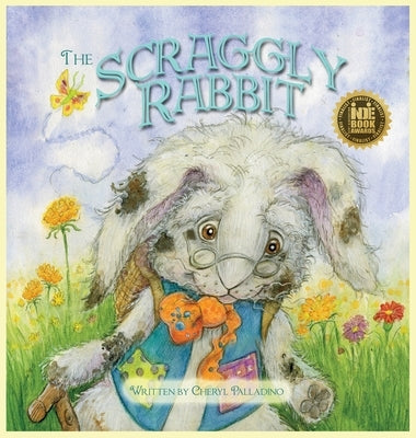 The Scraggly Rabbit by Palladino, Cheryl