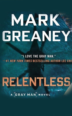 Relentless by Greaney, Mark