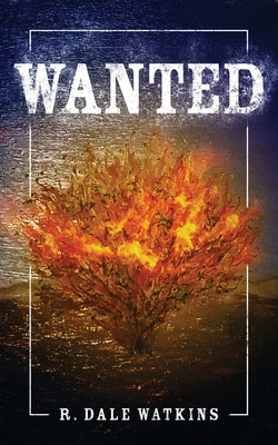 Wanted by Watkins, R. Dale