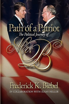 Path of a Patriot by Biebel, Frederick