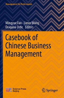 Casebook of Chinese Business Management by Fan, Mingyue