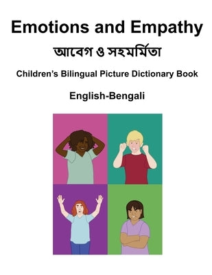 English-Bengali Emotions and Empathy Children's Bilingual Picture Dictionary Book by Carlson, Suzanne