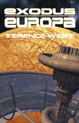 Exodus: Europa by West, Terence