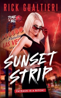 Sunset Strip by Gualtieri, Rick