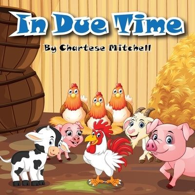 In Due Time by Mitchell, Chartese