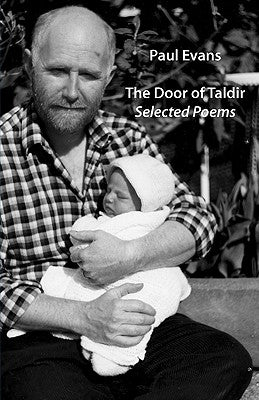 The Door at Taldir: Selected Poems by Evans, Paul