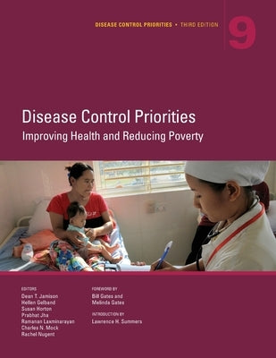 Disease Control Priorities, Third Edition (Volume 9) by Jamison, Dean T.