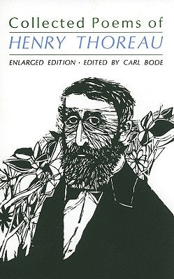 Collected Poems of Henry Thoreau by Bode, Carl