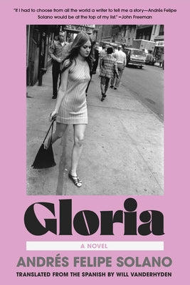 Gloria by Solano, Andrés Felipe
