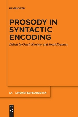 Prosody in Syntactic Encoding by No Contributor