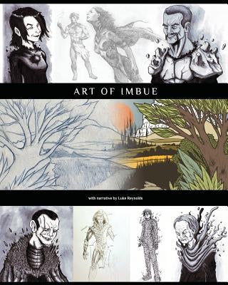 Art of Imbue: Artwork of Introduction to Imbue by Reynolds, Luke