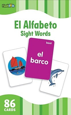 El Alfabeto/The Alphabet (Flash Kids Spanish Flash Cards) by Flash Kids