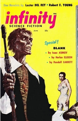 Infinity Science Fiction, June 1957 by Del Rey, Lester