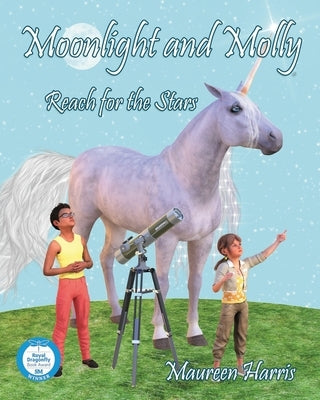 Moonlight and Molly: Reach for the Stars by Harris, Maureen