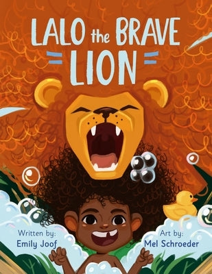 Lalo The Brave Lion by Schroeder, Mel
