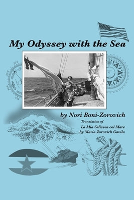 My Odyssey with the Sea by Boni-Zorovich, Nori