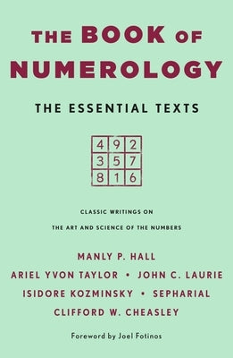 The Book of Numerology: The Essential Texts by Taylor, Ariel Yvon