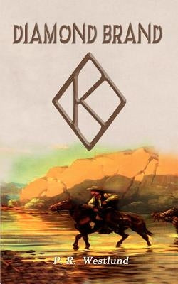 Diamond Brand by Westlund, P. R.