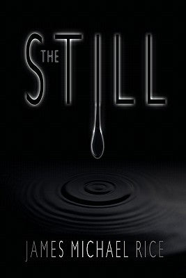 The Still by Yeager, Dan