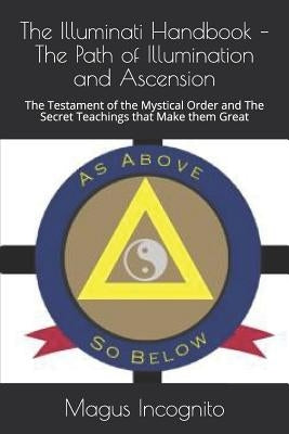 The Illuminati Handbook by Mentz, George