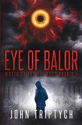 Eye of Balor by Triptych, John